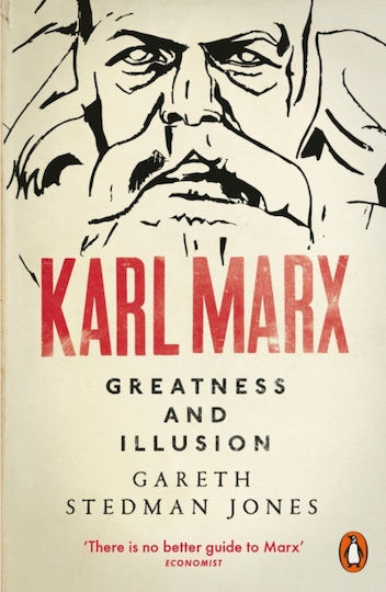 Karl Marx, Greatness and Illusion
