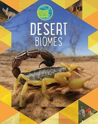 Earth's Natural Biomes, Deserts