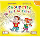 Choupette Fait La Fete! 2 Methode de Francais - Pofesseur