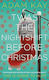 Twas The Nightshift Before Christmas