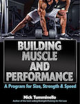 Building Muscle and Performance, A Program for Size, Strength & Speed