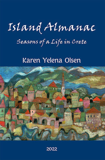 Island Almanac, Сезони от живота в Крит Източник: http:www.mystis.gr Island Almanac, Сезони от живота в Крит Източник: http:www.mystis.gr