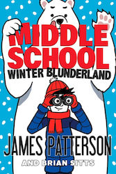 Middle School, Blunderland de iarnă