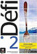 Defi 2 Eleve (+cd), Ausgabe Hybrid