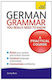 German Grammar You Really Need To Know: Teach Yourself