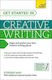 Get Started in Creative Writing, Begin And Perfect Your First Creative Writing Pieces