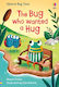 The Bug who Wanted a Hug
