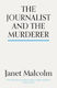 The Journalist And The Murderer
