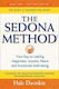 The Sedona Method, Your key to Lasting Happiness, Success, Peace and Emotional Well-being