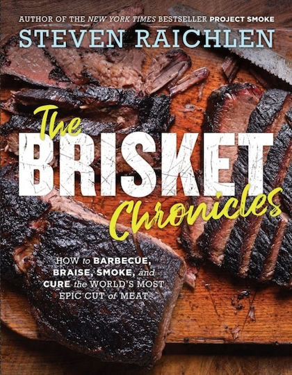 The Brisket Chronicles, Cum să gătești la grătar, să rumenești, să afumi și să vindeci cea mai epică bucată de carne din lume