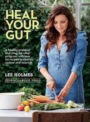 Heal your Gut, Supercharged Food