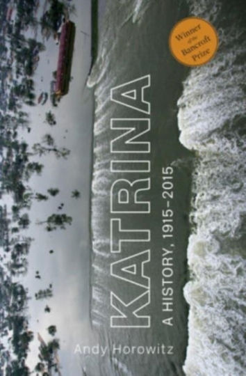 Katrina, История, 1915-2015 г