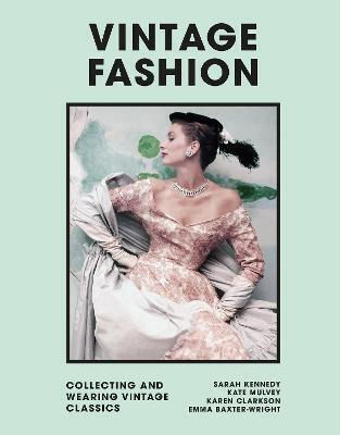 Vintage Fashion, Sammeln und Tragen von Designerklassikern