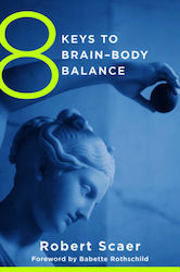 8 Keys to Brain-Body Balance