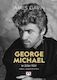 George Michael, The Life of