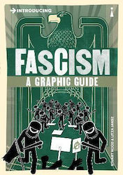 Introducing Fascism, A Graphic Guide