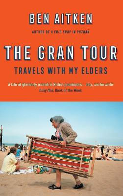 The Gran Tour The Gran Tour