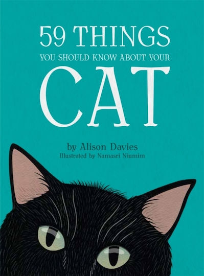 59 Things you Should Know about your Cat 59 Things you Should Know about your Cat