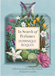 In Search of Perfumes