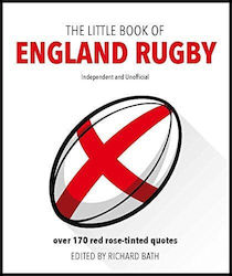 The Little Book of England Rugby, Über 170 Zitate mit roten Rosen