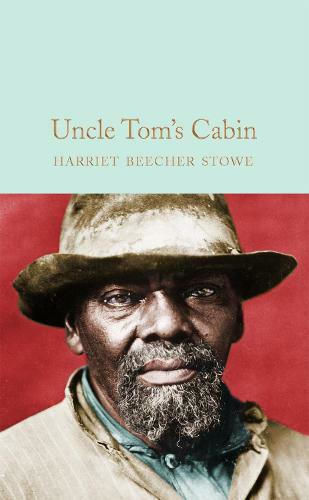 Uncle Tom's Cabin (Hardcover)