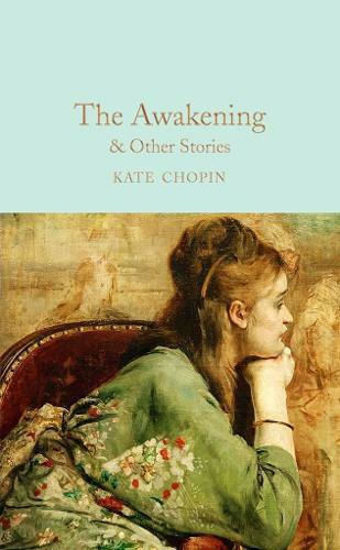 The Awakening & Other Stories (Твърда корица)
