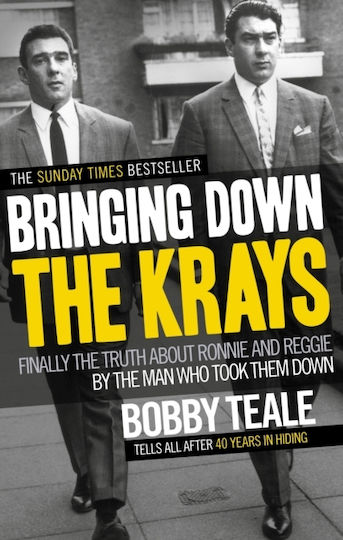 Bringing Down the Krays Bringing Down the Krays