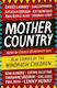 Mother Country, Истински истории на децата от Уиндруш