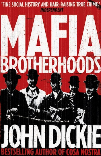 Mafia Brotherhoods Mafia Brotherhoods
