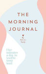 The Morning Journal, Cinci Minute pe zi Pentru A-ți Liniști Sufletul