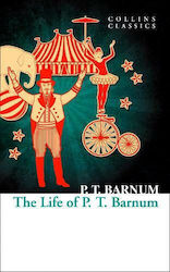 The Life of P.T. Barnum