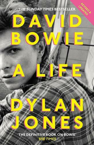 David Bowie, A Life
