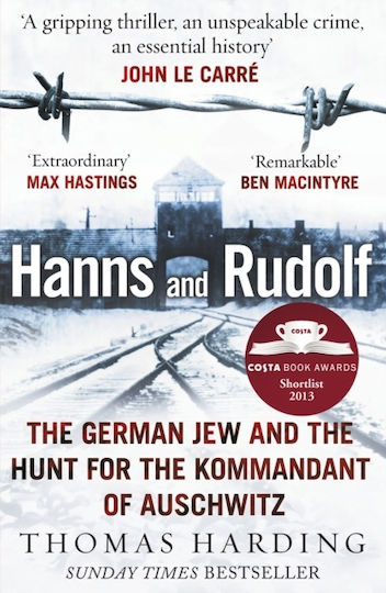 Hanns and Rudolf, The German Jew and the Hunt for the Kommandant of Auschwitz