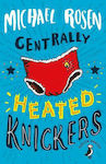 Centrally Heated Knickers