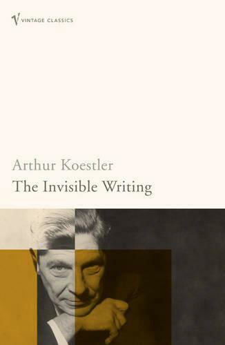 The Invisible Writing The Invisible Writing