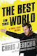 The Best in the World, At What I Have No Idea