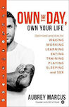 Own the Day, Own Your Life