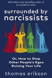 Surrounded by Narcissists