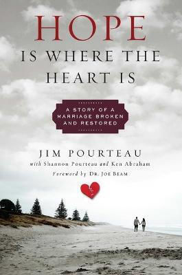 Hope Is Where the Heart Is (Hardcover)