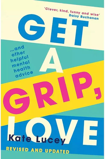 Get a Grip, Love Get a Grip, Love