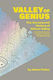 Valley of Genius, The Uncensored History of Silicon Valley (As Told by the Hackers, Founders, and Freaks Who Made It Boom)