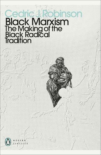 Black Marxism, Die Entstehung der schwarzen radikalen Tradition