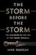 The Storm Before the Storm, Началото на края на Римската република