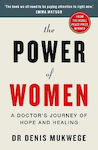 The Power of Women, A doctor's Journey of Hope and healing