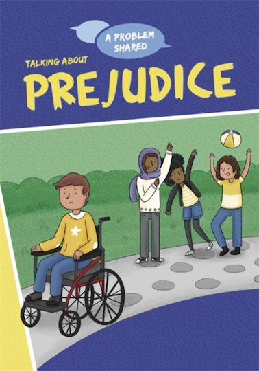 Talking about Prejudice, A Problem Shared