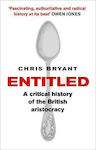 Entitled, A Critical History of the British Aristocracy