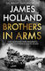Brothers in Arms, One Legendary Tank Regiment's Bloody War from D-Day to VE-Day