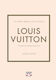 Τα Μικρά Βιβλία της Μόδας, Louis Vuitton