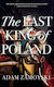 The Last King Of Poland