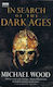 In Search of the Dark Ages